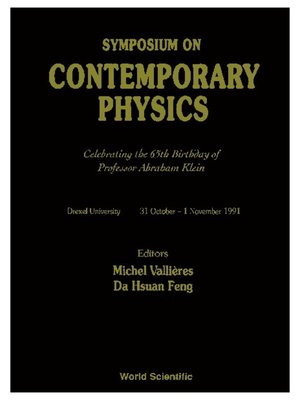 cover image of Contemporary Physics: Celebrating the 65th Birthday of Professor Abraham Klein